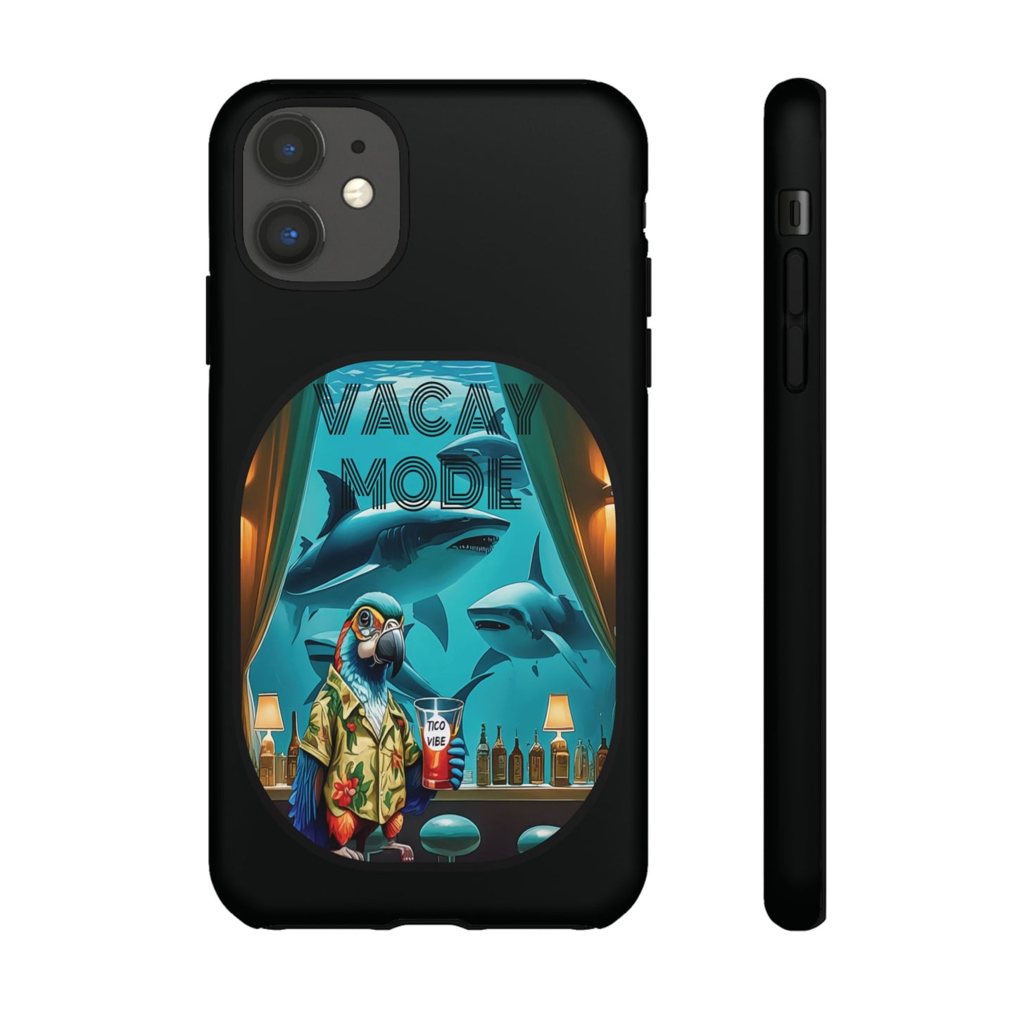 Vacay Mode Tough Cases