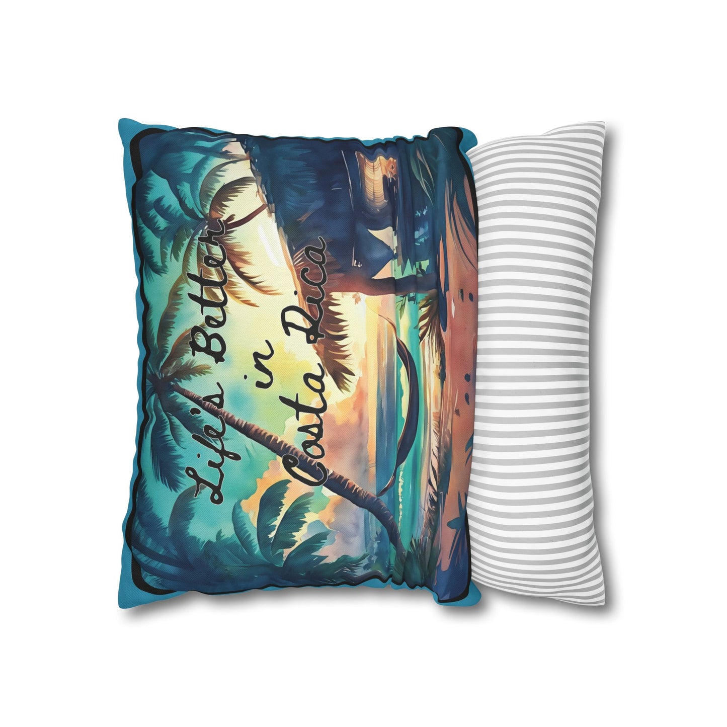 "Life is better in Costa Rica" Spun Polyester Pillowcase