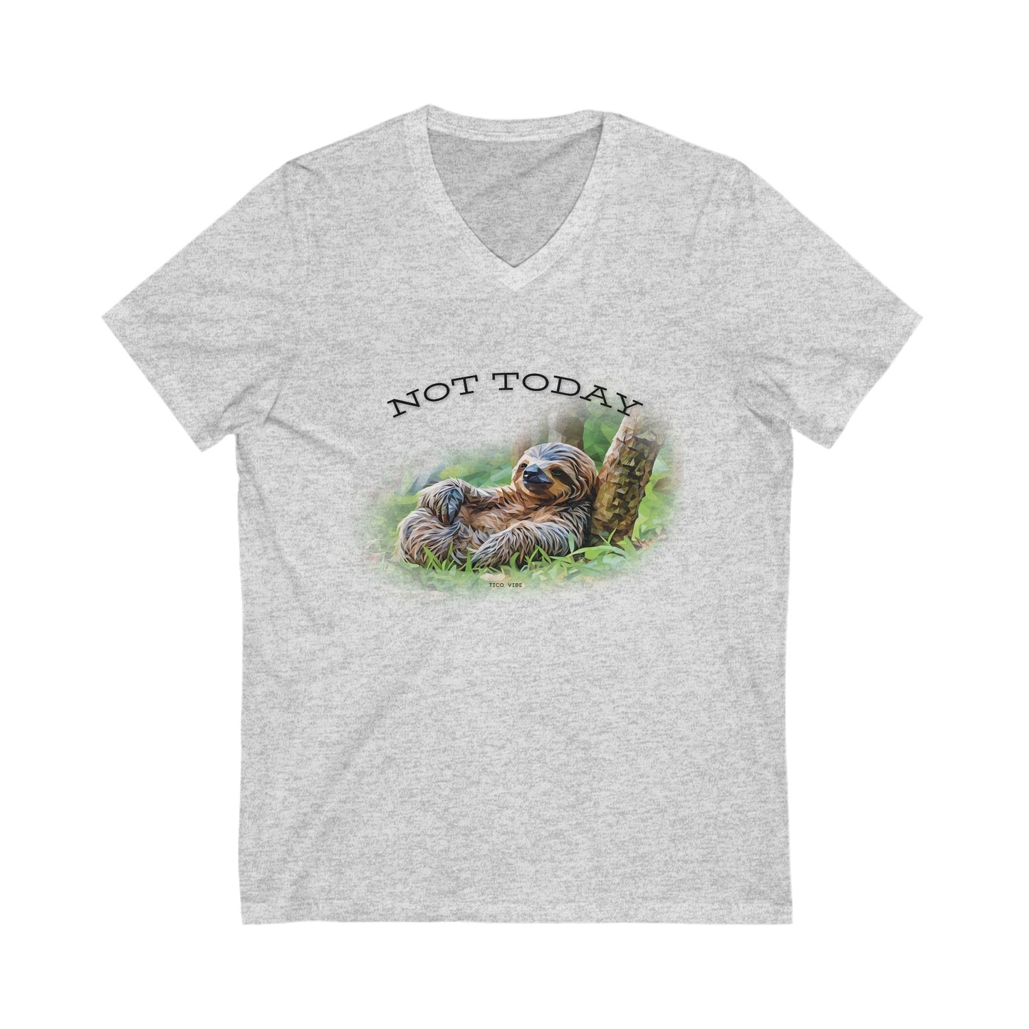 Not Today Sloth - Unisex V-Neck Tee for Everyday Comfort & Style