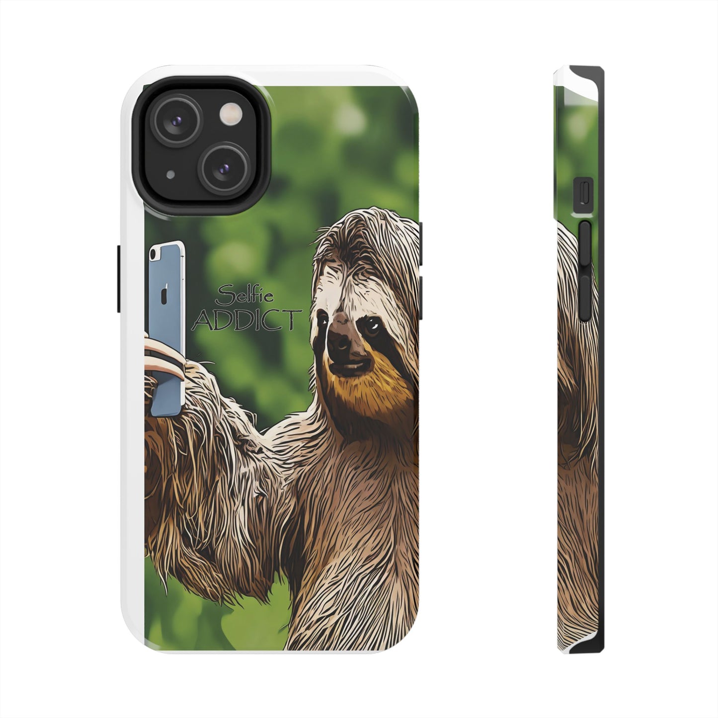 "Selfie Addict" Tough Phone Cases