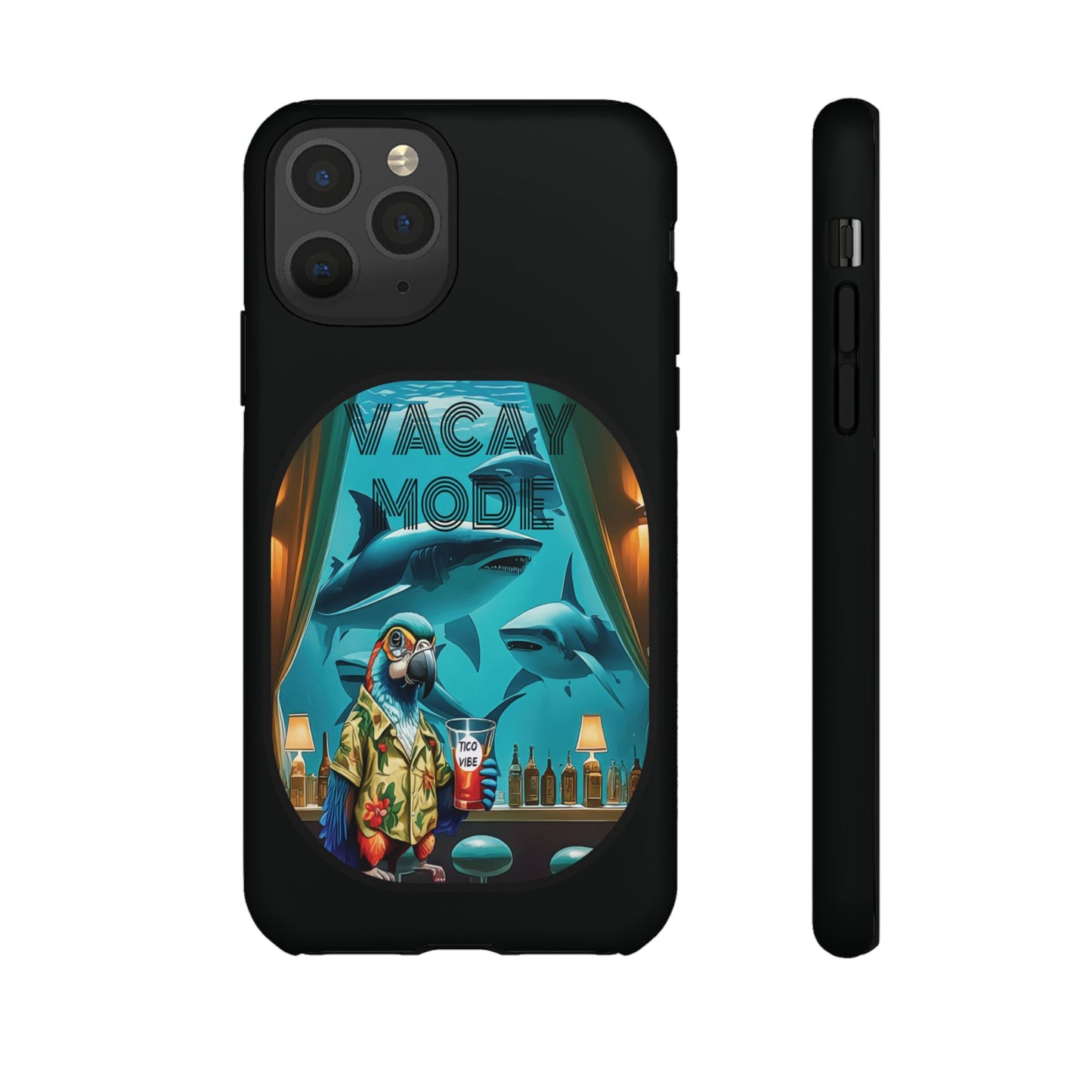 Vacay Mode Tough Cases