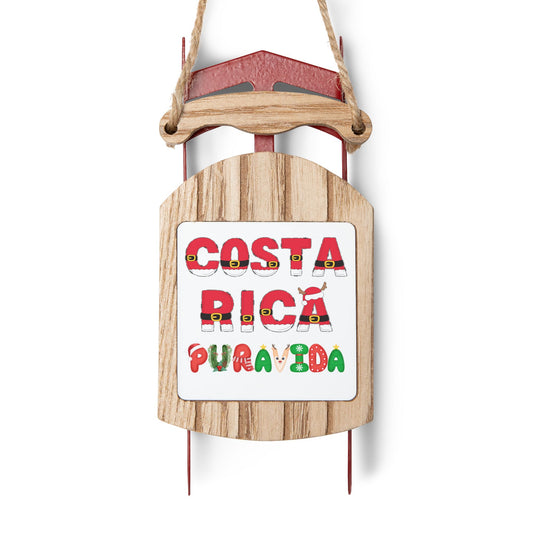 "Costa Rica Pura Vida Santa Words" Sled Ornaments