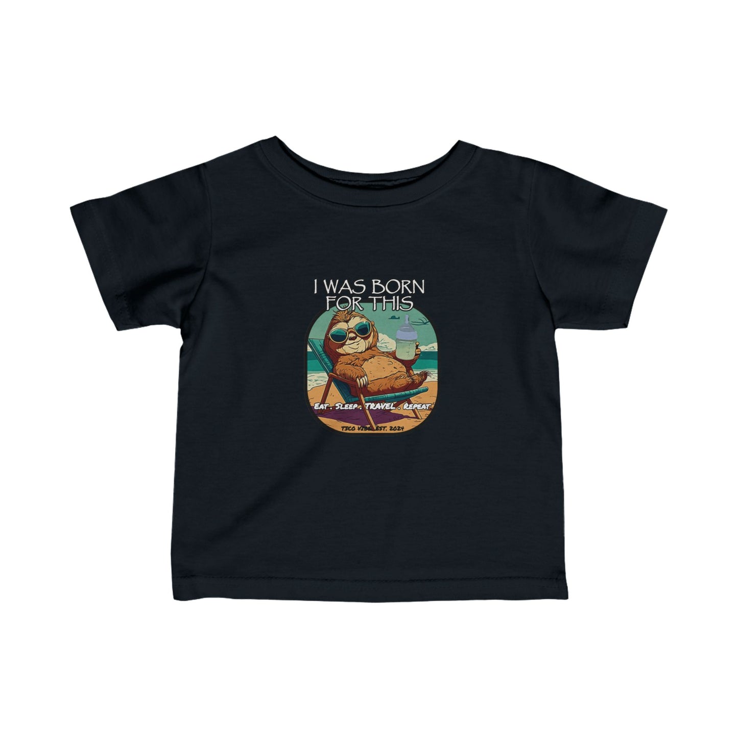 "I was born for this" Infant Fine Jersey Tee