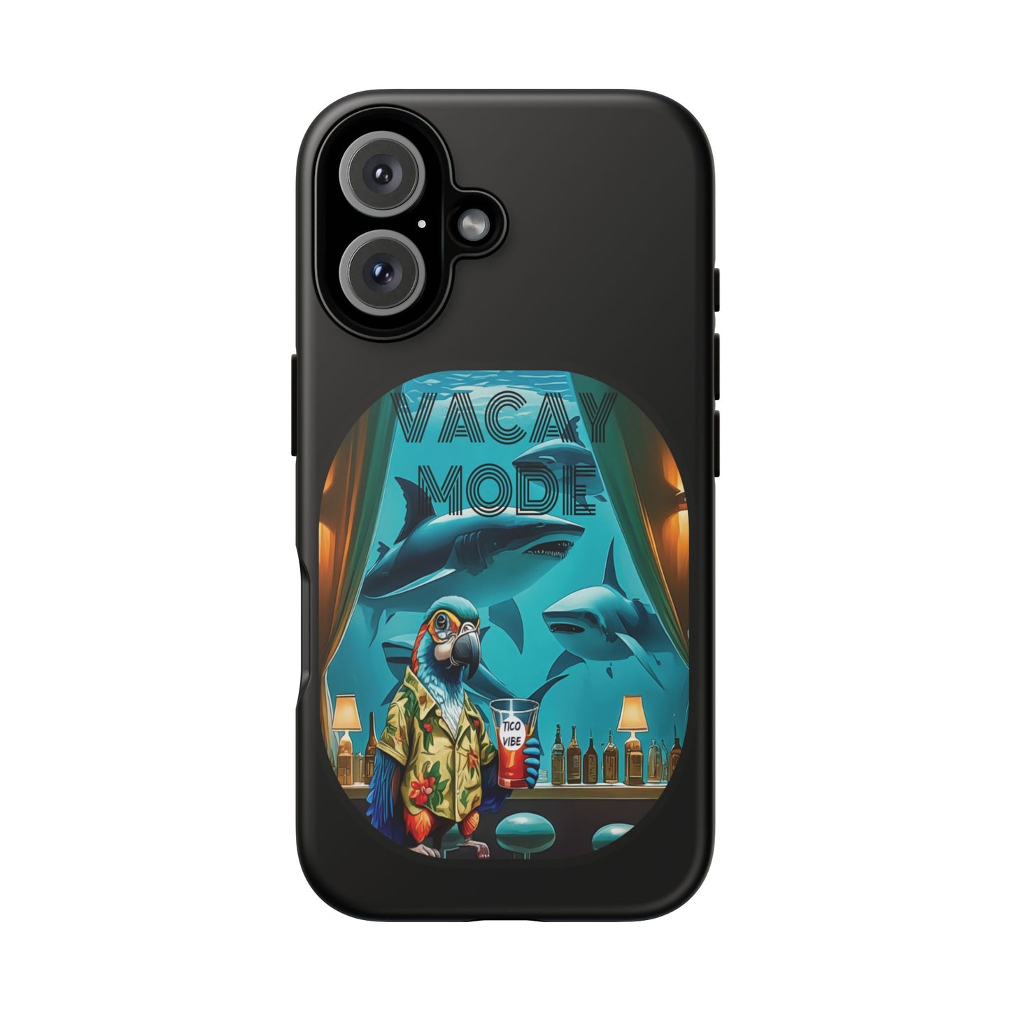 Vacay Mode Tough Cases