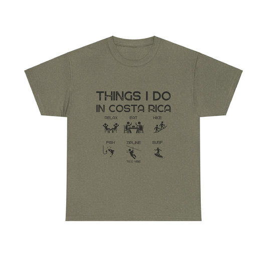 "Things I do in Costa Rica" Unisex Heavy Cotton Tee