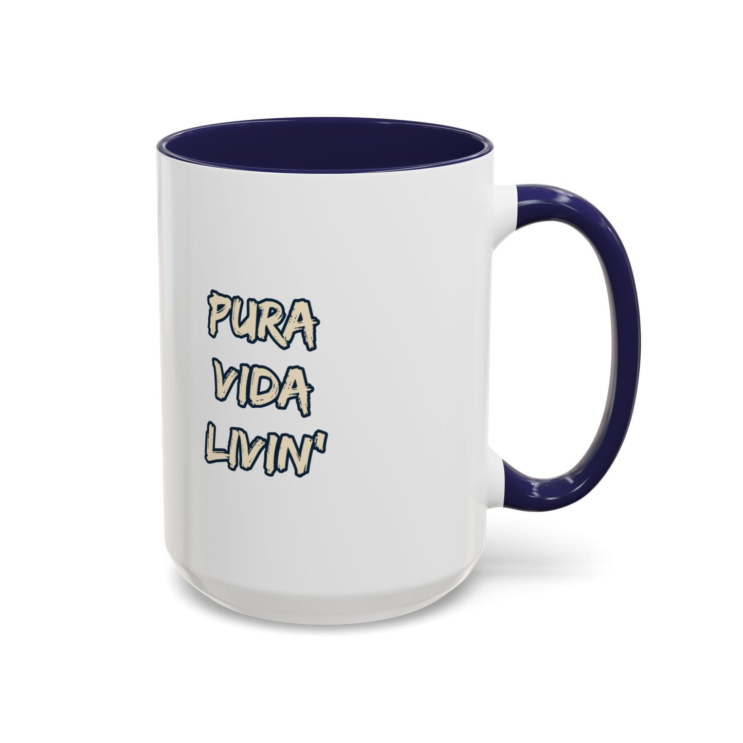 Costa Rica Pura Vida Livin' Accent Coffee Mug – 11oz & 15oz