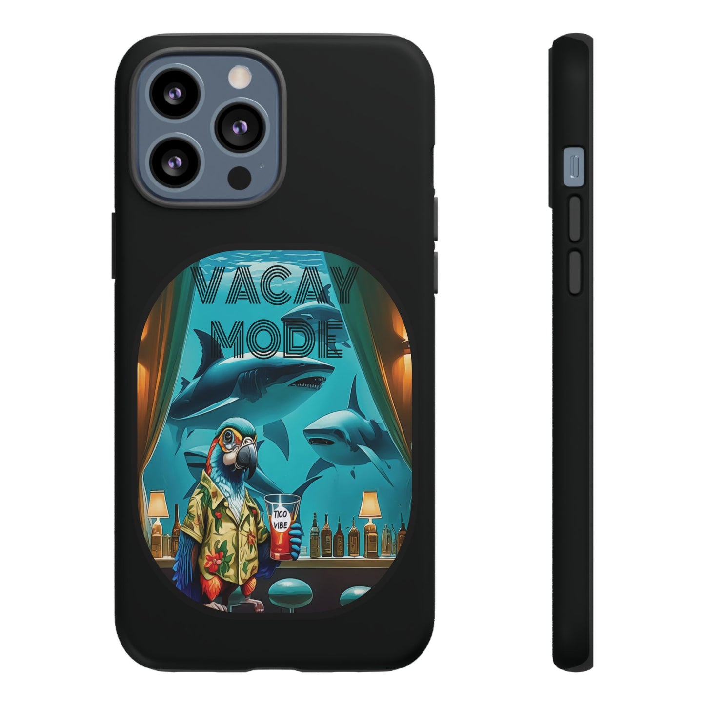 Vacay Mode Tough Cases