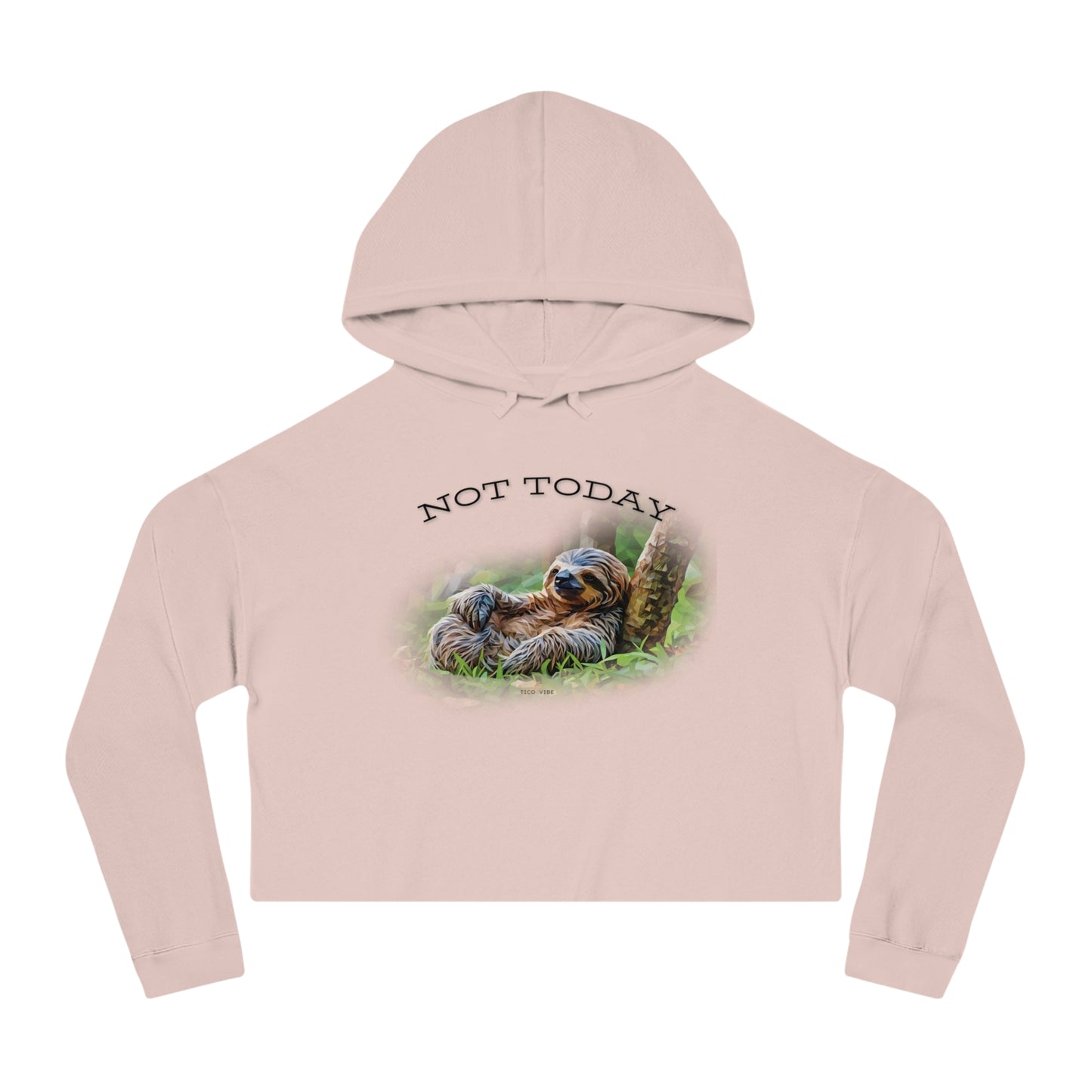 Not Today Women’s Cropped Hooded Sweatshirt