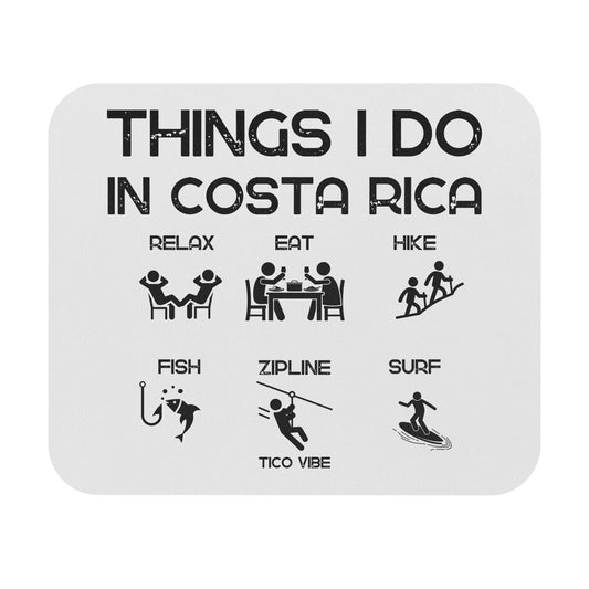 "Things I Do in Costa Rica" Mouse Pad (Rectangle)