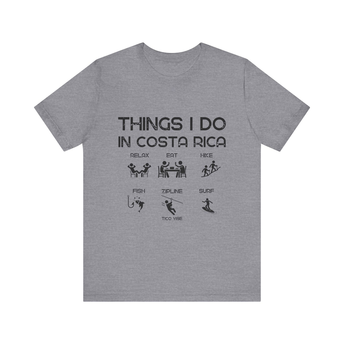 "Things I Do in Costa Rica" Unisex Jersey Short Sleeve Tee
