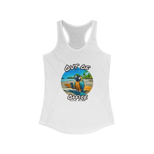 "Out of office" Women's Ideal Racerback Tank