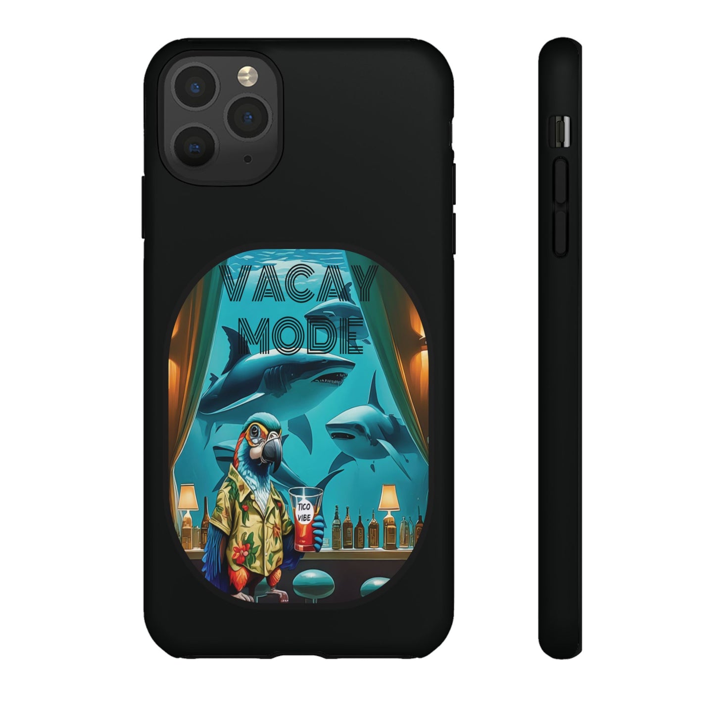 Vacay Mode Tough Cases
