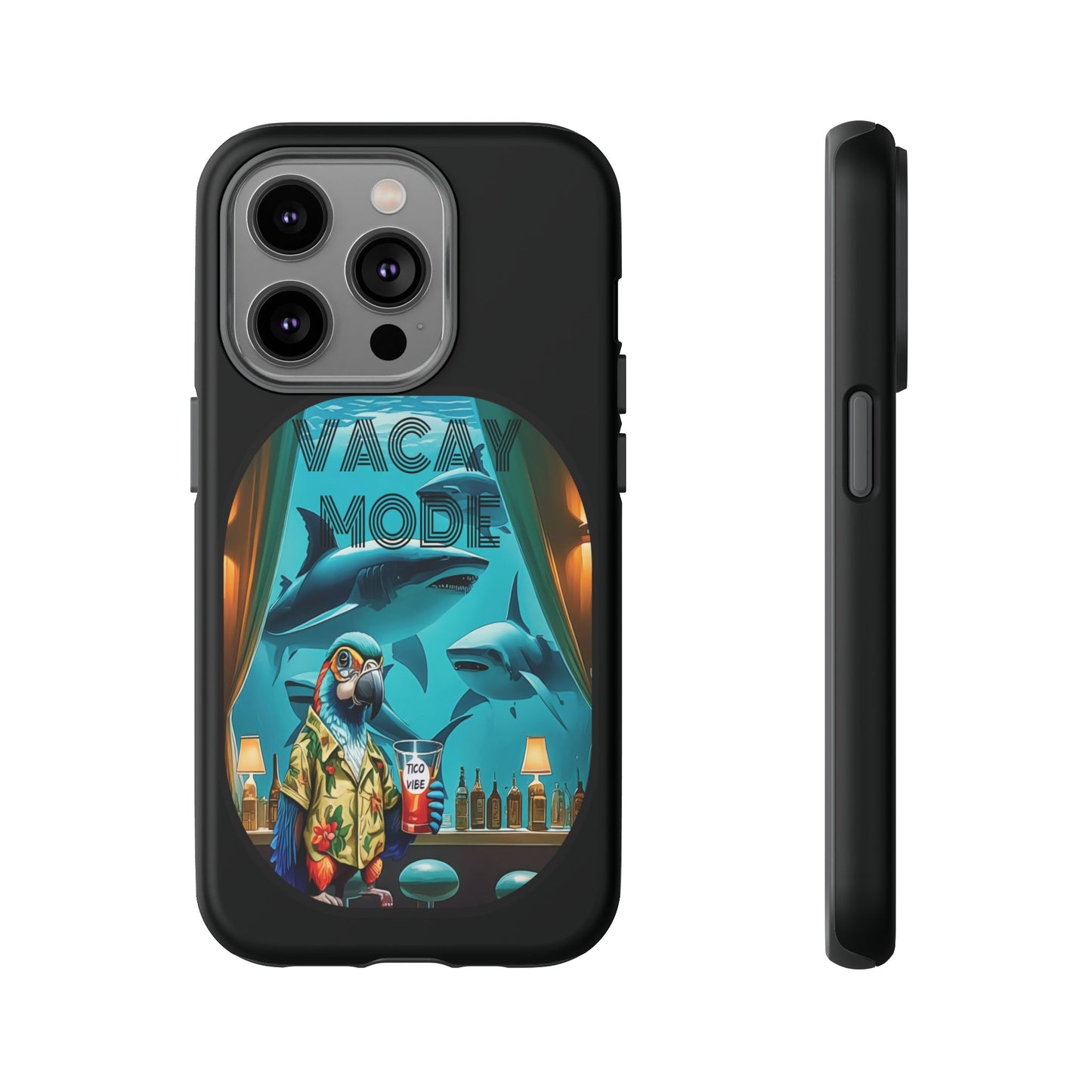 Vacay Mode Tough Cases